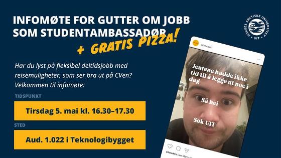 Illustrasjonsbilde for Infomøte for gutter om jobb som studentambassadør + gratis pizza 